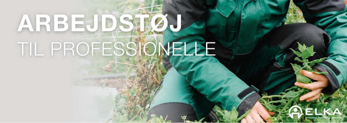 Arbejdstj til professionelle. Person i grnt arbejdstj arbejder i have/mark. ELKA-logo.